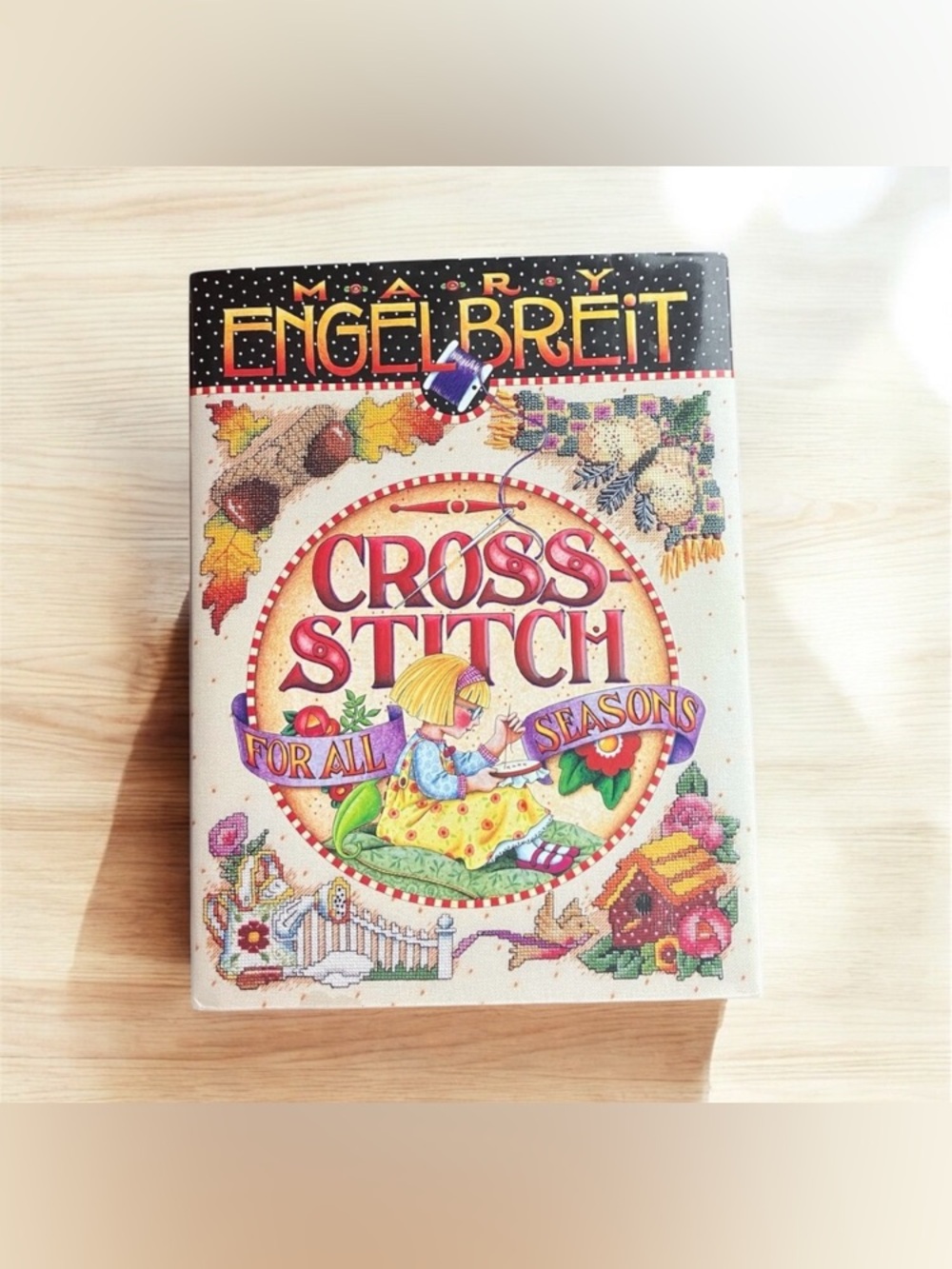 Mary Engelbreit Cross Stitch For All Seasons Hardcover Book Crafts 1997